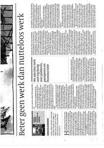 Beter geen werk dan nutteloos werk