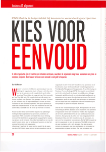 Kies voor eenvoud! ; PSO Matrix is hulpmiddel bij keuzes in veranderingsprojecten