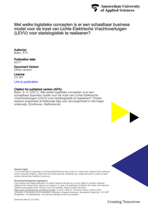 Met welke logistieke concepten is er een schaalbaar business model voor de inzet van Lichte Elektrische Vrachtvoertuigen (LEVV) voor stadslogistiek te realiseren?