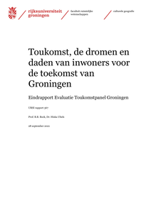Toukomst, de dromen en daden van inwoners voor de toekomst van Groningen