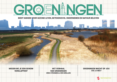 Groeningen biedt kansen voor gezond leven, betekenisvol ondernemen en natuur beleven