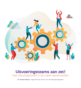 Uitvoeringsteams aan zet!