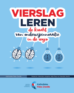 Vierslagleren de kracht van onderwijsinnovatie in de regio