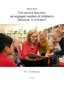 Pre-service teachers as engaged readers of children's literature: Is it fiction?