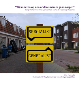 “Wij moeten op een andere manier gaan zorgen”