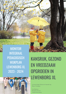 Monitor integraal pedagogisch wijkplan Lewenborg XL 23-24