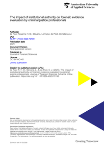 The impact of institutional authority on forensic evidence evaluation by criminal justice professionals