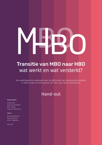 Transitie van MBO naar HBO wat werkt en wat versterkt?