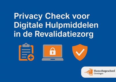 Privacycheck voor digitale hulpmiddelen in de revalidatiezorg