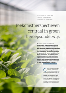 Toekomstperspectieven centraal in groen beroeps onderwijs