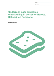 Onderzoek naar duurzame ontwikkeling in de sector Horeca, Bakkerij en Recreatie