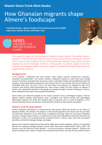 How Ghanaian migrants shape Almere’s foodscape