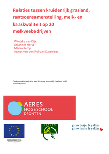 Relaties tussen kruidenrijk grasland, rantsoensamenstelling, melk- en kaaskwaliteit op 20 melkveebedrijven